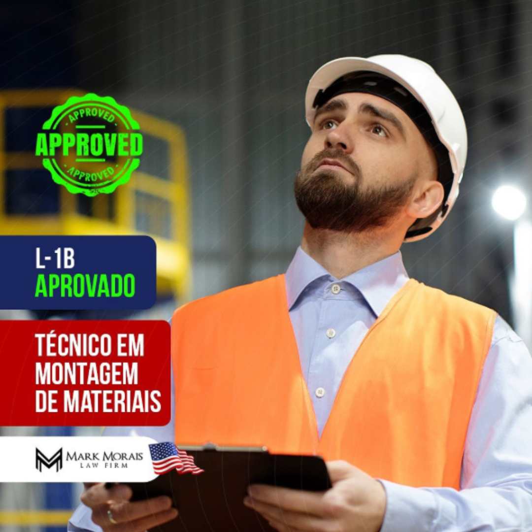 Profissional tem visto L-1B aprovado em menos de 15 dias e sem RFE